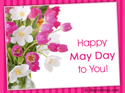 Открытки на английском языке перевод. Happy May Day. Первое мая на английском. Поздравление с 1 мая на английском. Открытки с 1 мая на английском языке.