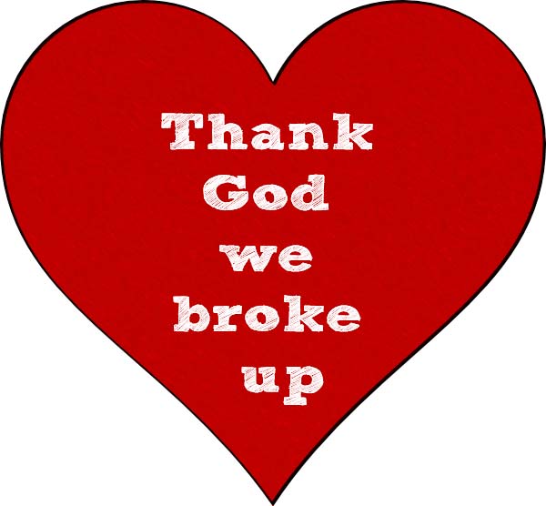 Thank-God-we-broke-up-picture