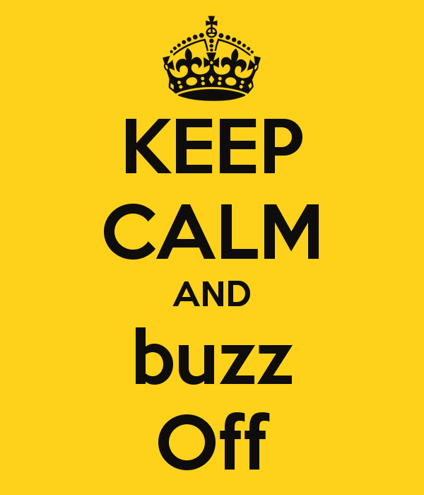 keep-calm-and-buzz-off-11