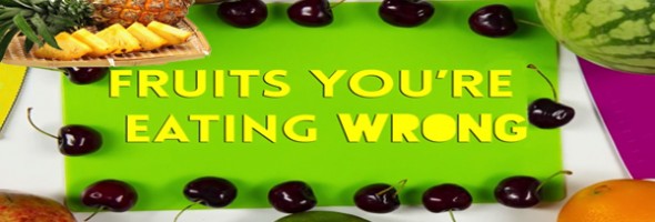 fruitseatingwrong-sm-pv-590x200