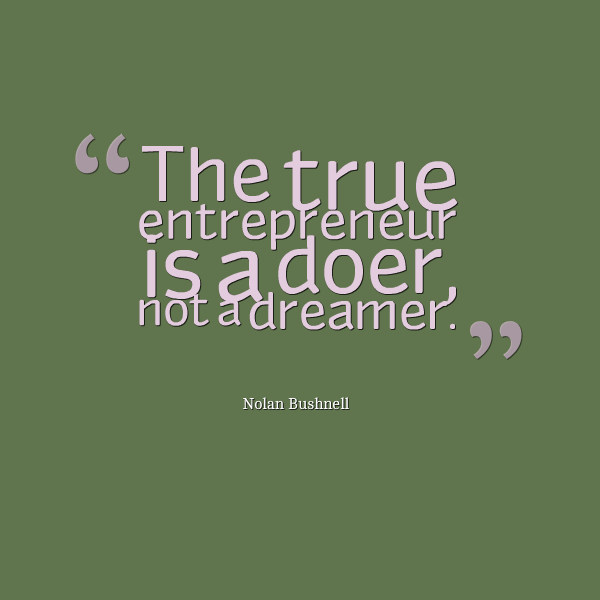 This Is What True Entrepreneurs Do