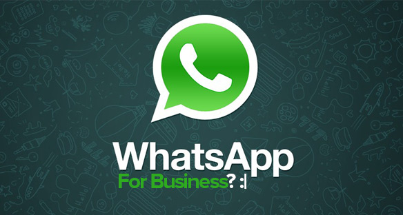 4 Ways You Can Use WhatsApp For Business