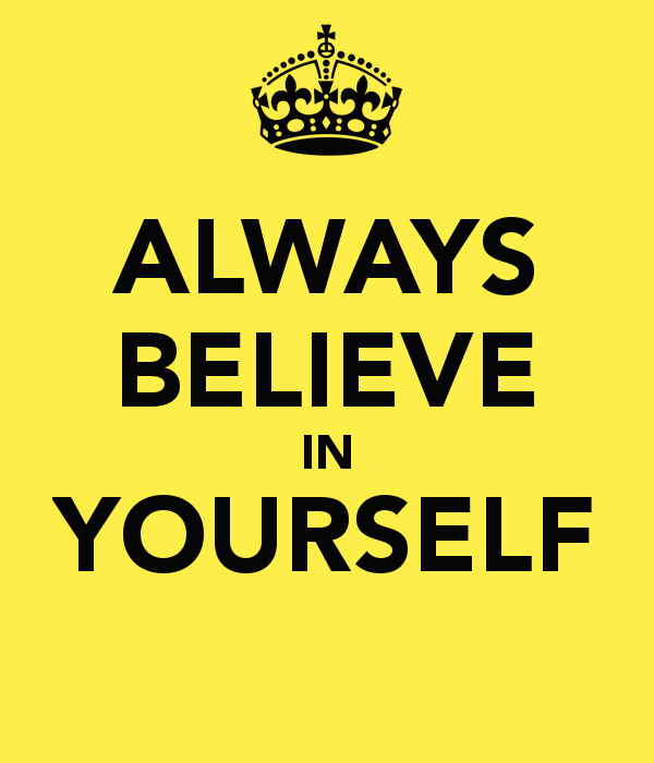 always-believe-in-yourself