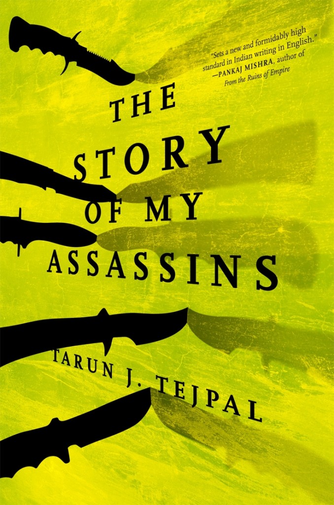 The Story Of My Assassins-Tarun Tejpal (2009)