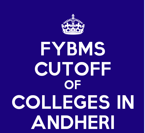 fybms cutoff of andheri colleges